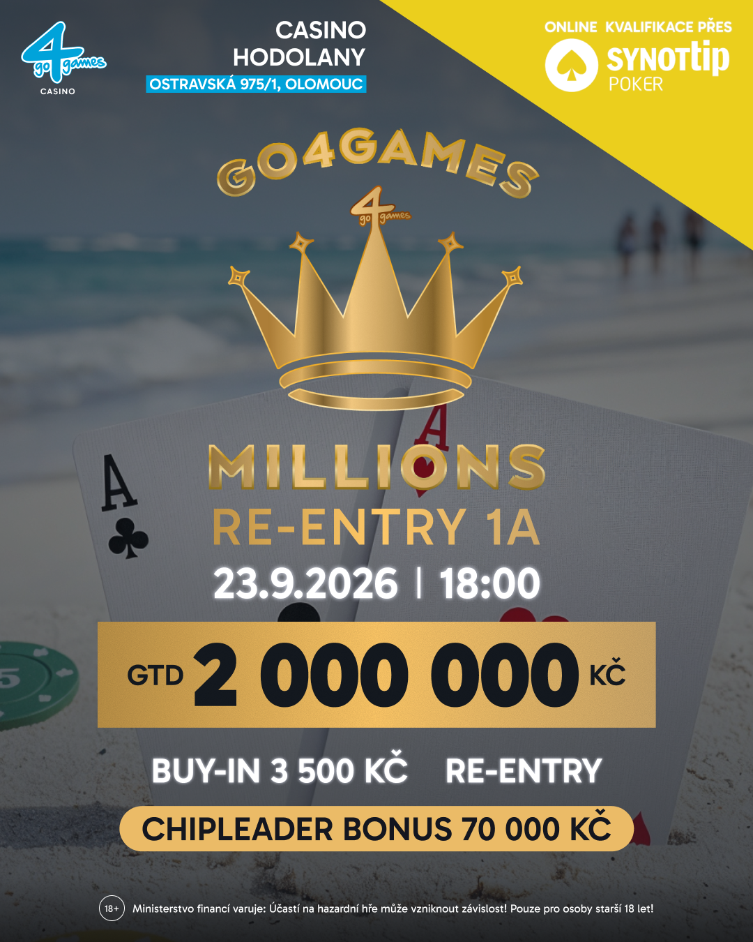 Go4games Millions re-entry 1A - CHIPLEADER BONUS 70 000 KČ